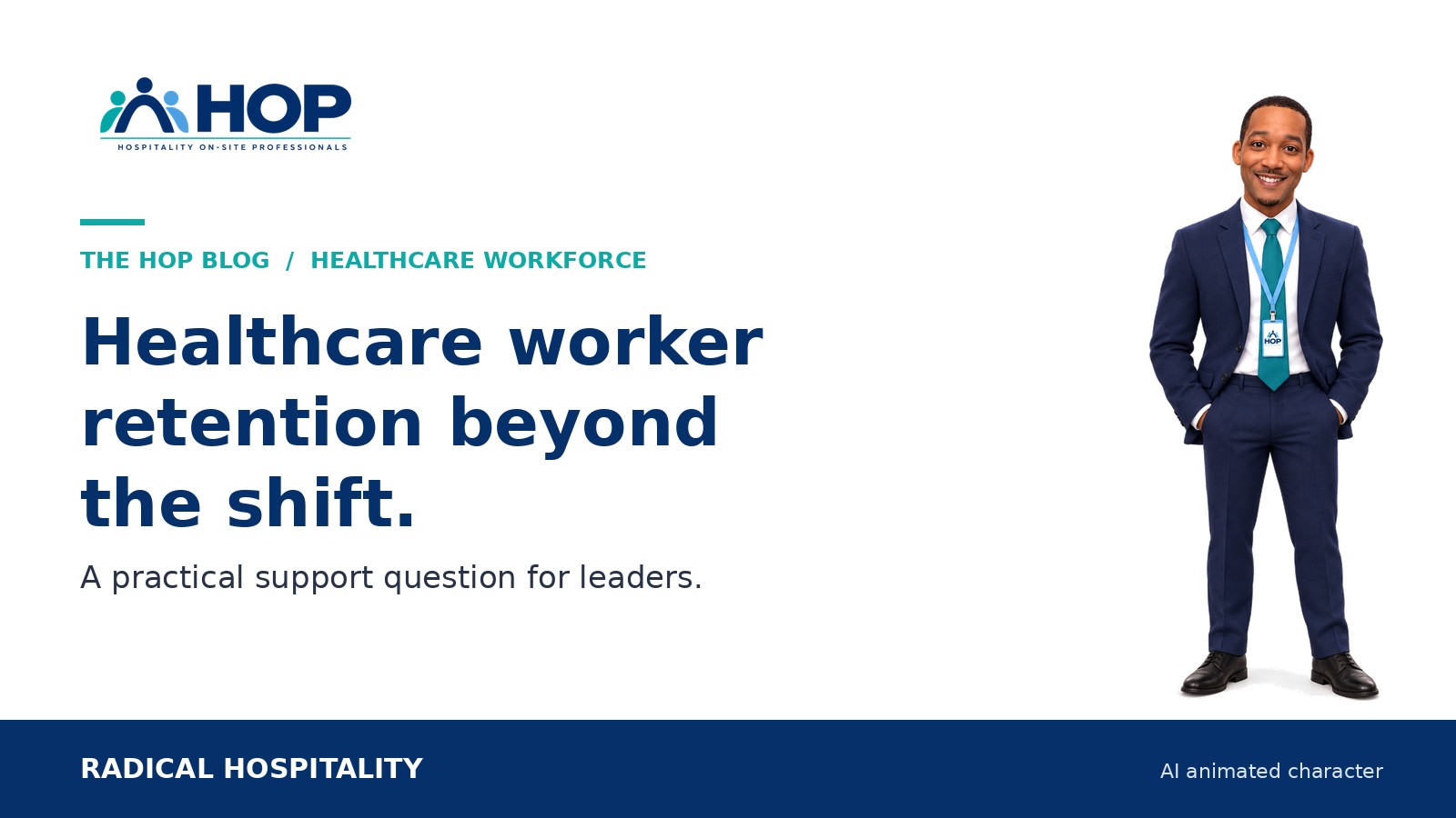 AI animated Micah character beside the headline Healthcare worker retention beyond the shift, with HOP branding.